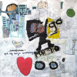 Juanita Frier - Got my MOJO working