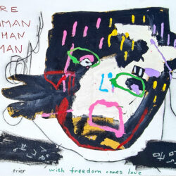 Juanita Frier - With freedom, comes love